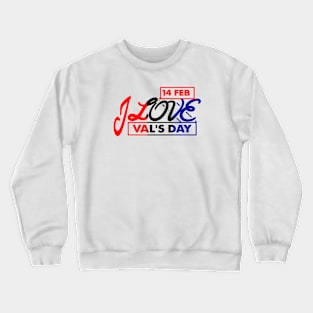 Valentine day lovers Crewneck Sweatshirt